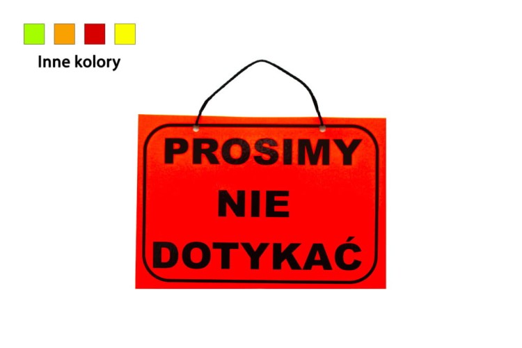 a5 prosimy nie dotykac.jpg