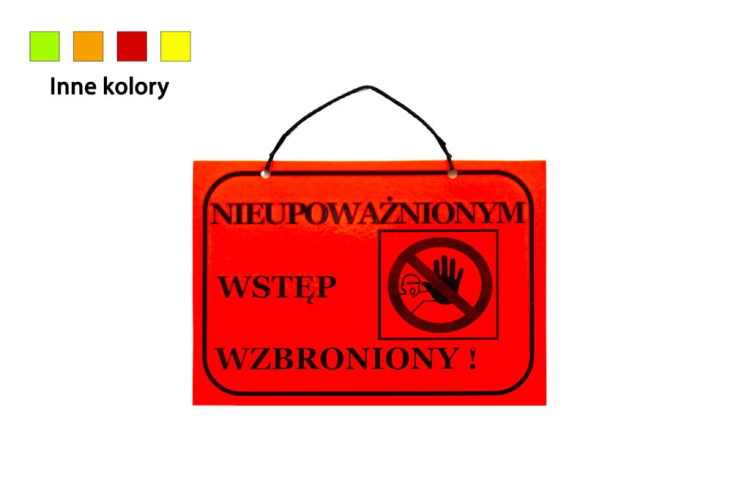 a5 nieupowaznionym wstep wzbroniony.jpg